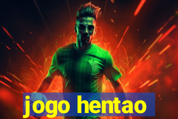 jogo hentao